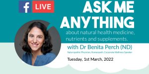 AMA with Dr Benita Perch on Facebook Live (1 March 2022)